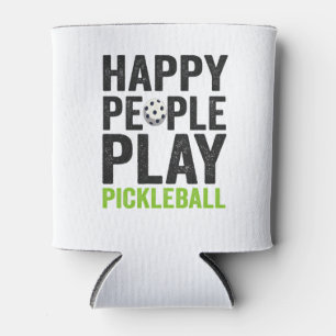 Funny Happy People Play Pickleball Dink Sport Gift Can Cooler