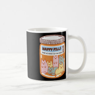Funny Happy Pills Cat Cute Mental Health Cats Love Coffee Mug