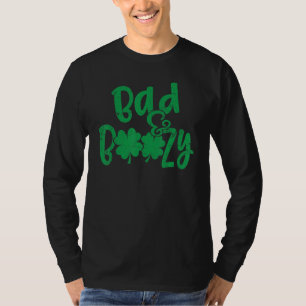 Funny Happy St Patrick Day Bad And Boozy Irish Sha T-Shirt
