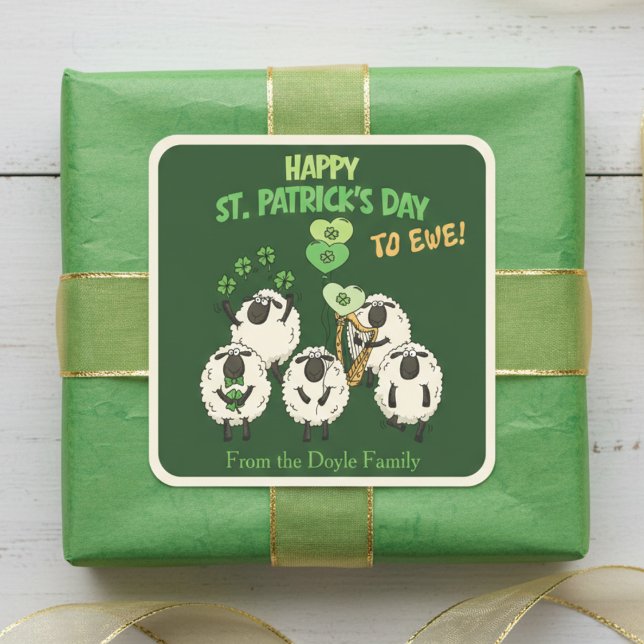 Funny Happy St Patrick's Day to Ewe Irish Sheep Square Sticker (Funny Kids Happy St Patrick's Day to Ewe Stickers. Cute Irish Sheep & Lucky Green Shamrock Balloons)