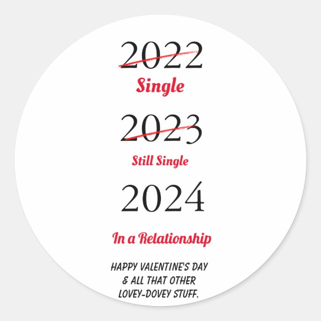 Funny Happy Valentine's Day Holiday Card Classic Round Sticker (Front)