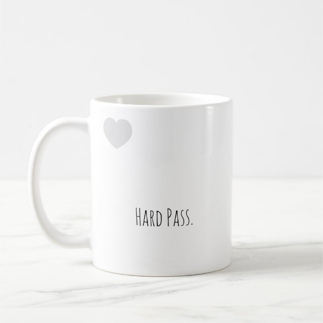 Funny "Hard Pass." Modern Typography Introvert  Coffee Mug (Left)