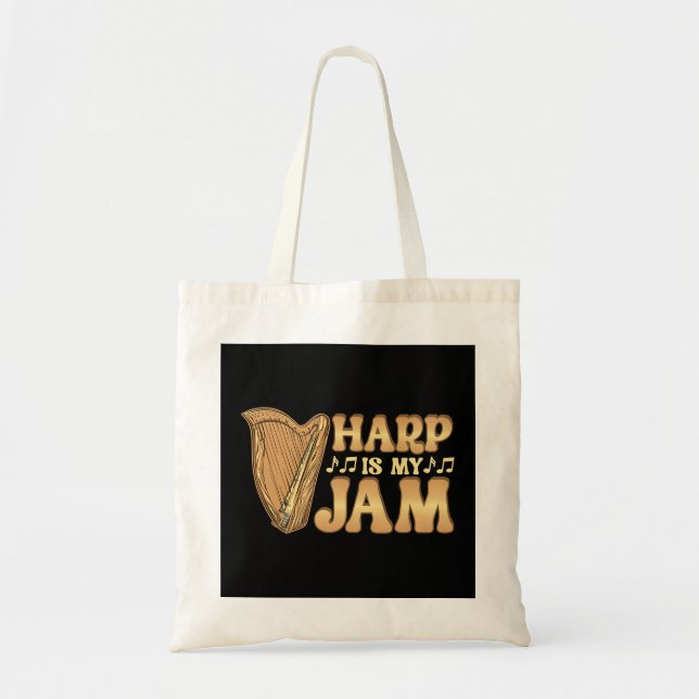 Funny Harp Player Is My Jam Harpist Musician Music Tote Bag (Front)