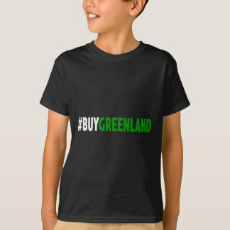 Funny Hashtag #buygreenland Trump Buying Greenland T-Shirt