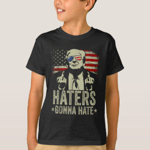 Funny Haters Gonna Hate President Donald Trump T-Shirt