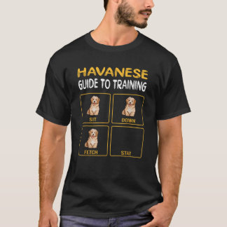 Funny Havanese Guide To Training Dog Trainer Obedi T-Shirt