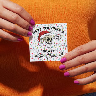 Funny Have Yourself a Scary Little Christmas Square Business Card