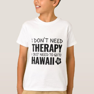 Funny Hawaii Souvenir Gift T Shirt