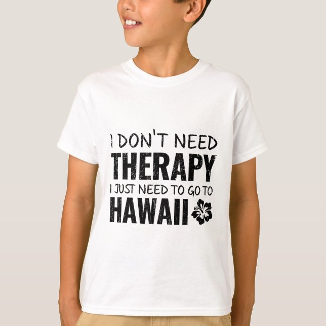 Funny Hawaii Souvenir Gift T Shirt  (Front)