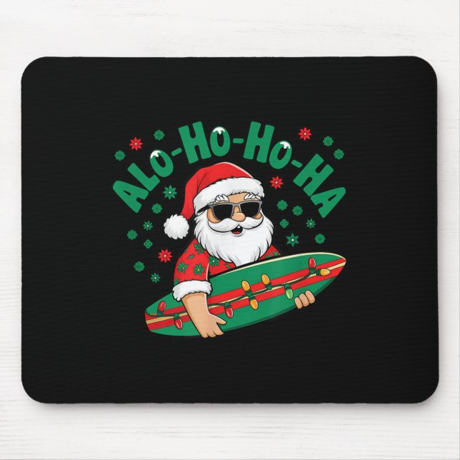 Funny Hawaiian Alo-ho-ho-ha Santa Surfing Christma Mouse Pad (Front)