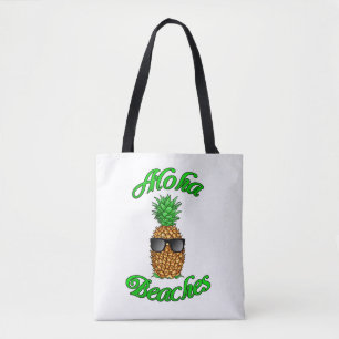 Funny Hawaiian Pineapple Aloha Beaches Tote Bag