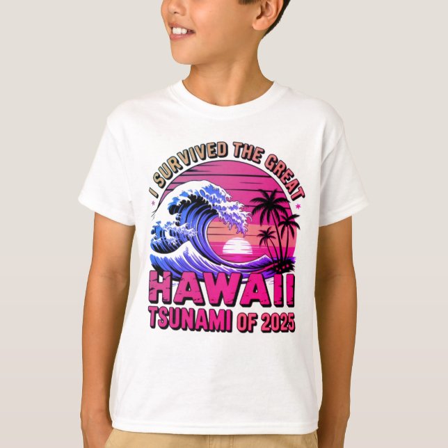 Funny Hawaiian Vacation I Survived Hawaii Tsunami T-Shirt (Front)