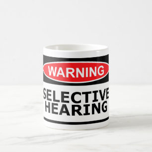 Funny hearing coffee mug