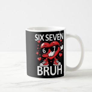 Funny Heart Dab 67 Valentine Bruh Six Seven Meme G Coffee Mug