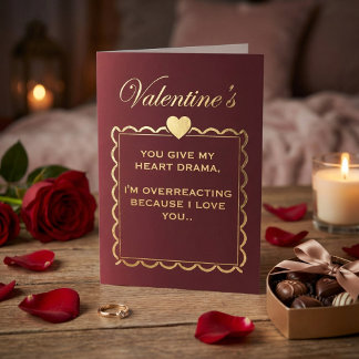 Funny "Heart Drama" Valentine's Day for Girlfriend Holiday Card