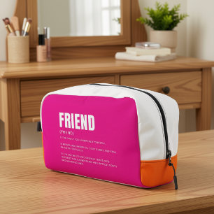 Funny Heartfelt Friend Definition Dopp Kit