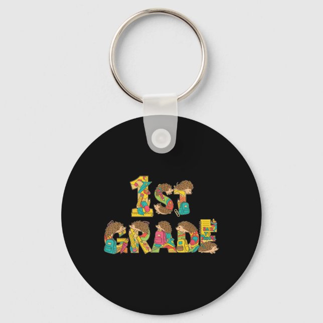 Funny Hedgehog First Grade Back to School Kids Key Ring (Front)