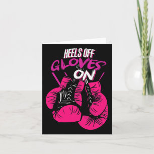 Funny Heels Off Gloves On Fighting Boxing Boxer Gi Card