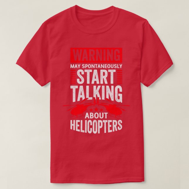 Funny Helicopter Pilot Mechanic Gift  T-Shirt (Design Front)