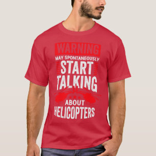 Funny Helicopter Pilot Mechanic Gift T-Shirt