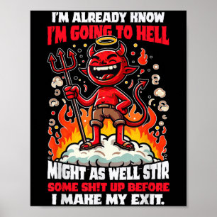 Funny Hellbound Rebel Humour Cartoon Quote Poster