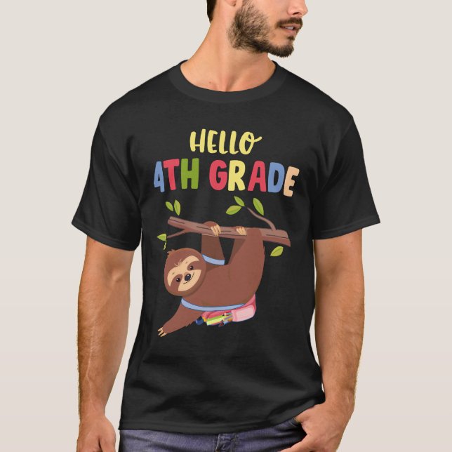 Funny Hello 4th Grade Back To School Sloth T-Shirt (Front)