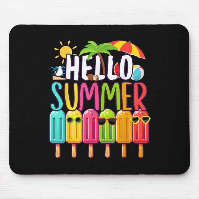 Funny Hello Summer Vacation Popsicle Ice Lolly Ice Mouse Pad (Front)
