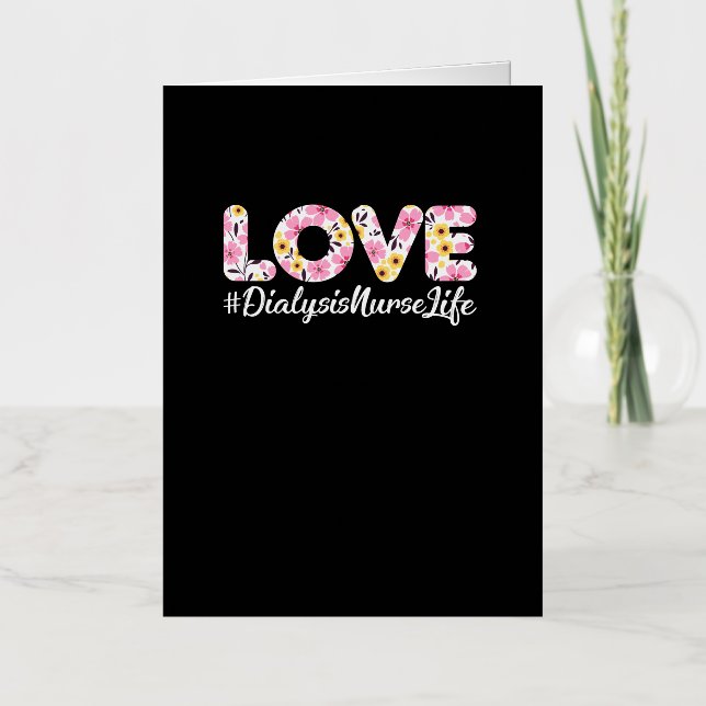 Funny Hemodialysis Kidney Nurse - Love Dialysis Foil Greeting Card (Front)