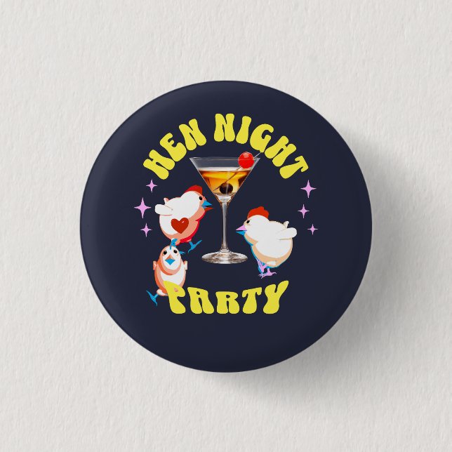 Funny Hens Night Party Funny Chicken  3 Cm Round Badge (Front)