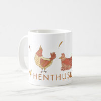 Funny Henthusiastic Chicken Lovers