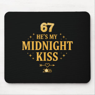 Funny Hes My Midnight Kiss Couple New Year Eve  Mouse Pad