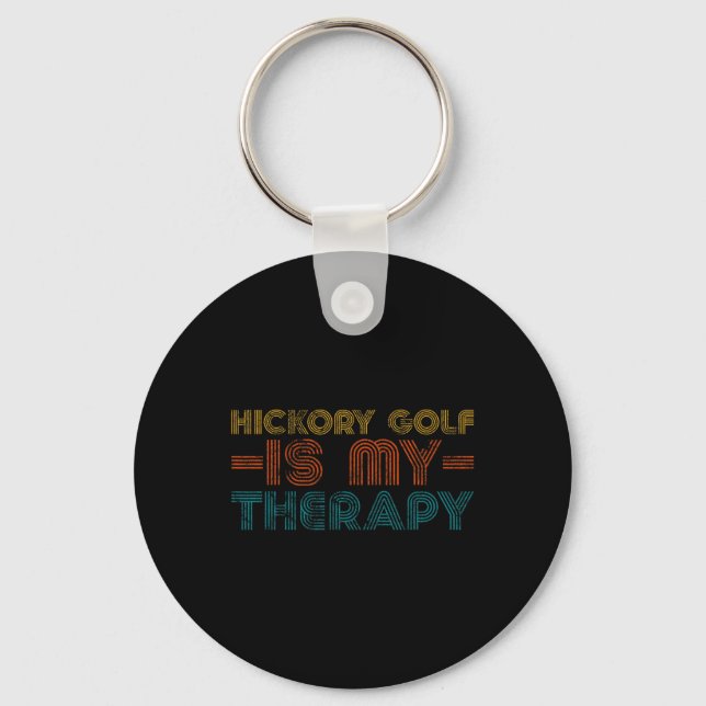 Funny Hickory Golf Is My Therapy Hob  Key Ring (Front)