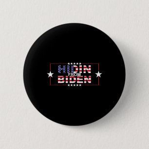 Funny Hidin From Biden - Anti Joe - Pro Trump 6 Cm Round Badge