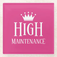Funny High Maintenance diva princess crown