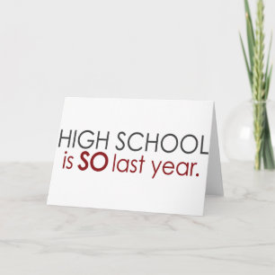Funny High School Grad Card