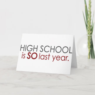Funny High School Grad Card