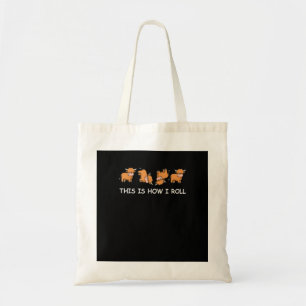 Funny Highland Cow TWomen Men Cow Gifts How I Roll Tote Bag