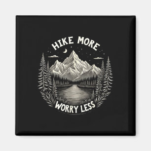 Funny hike more hiking hiker humour camping magnet