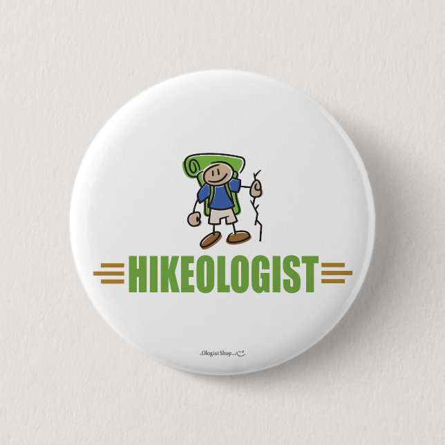 Funny Hiking 6 Cm Round Badge (Front)