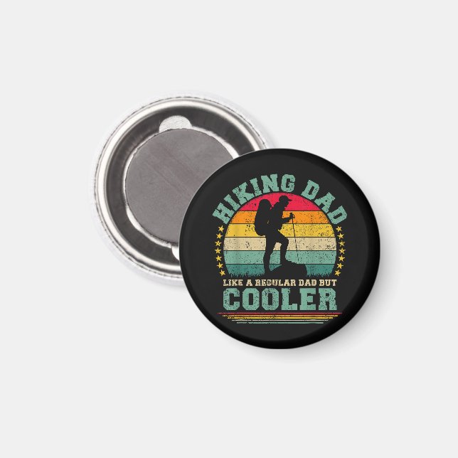 Funny Hiking Dad Like A Regular Dad Hiking Magnet (Front/Back)