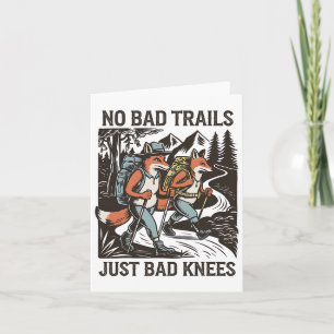 Funny Hiking Foxes No Bad Trails Outdoors Walking  Card