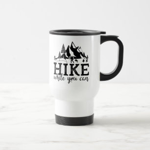 Funny Hiking Gift Hiker Mountain Climbing Camping Travel Mug