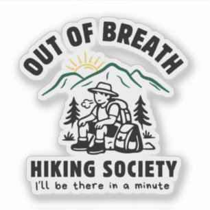 Funny Hiking Out Of Breath Mountain Sunrise