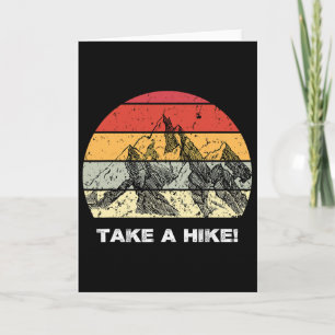 Funny Hiking Walking Joke For Hikers And Walkers D Card