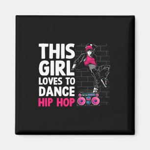 Funny Hip Hop Dancing Art For Kids Girls Women Hip Magnet