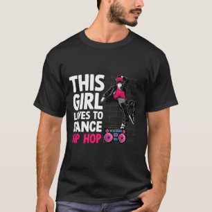 Funny Hip Hop Dancing Art For Kids Girls Women Hip T-Shirt