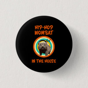 Funny Hip-hop Wombat in the House 3 Cm Round Badge