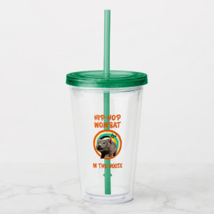 Funny Hip-hop Wombat in the House Acrylic Tumbler