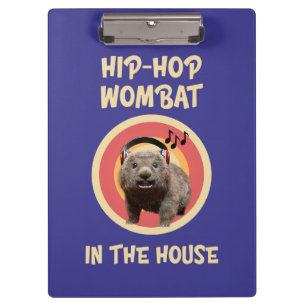 Funny Hip-hop Wombat in the House Clipboard