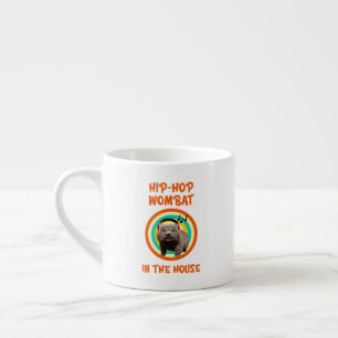 Funny Hip-hop Wombat in the House Espresso Cup